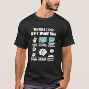 Hühnerdinge, die in der Freizeit Hühner Tier bei T-Shirt