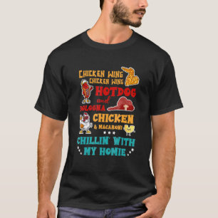 Hühnerflügel Hot Dog und Bologna Chicken & Macaron T-Shirt