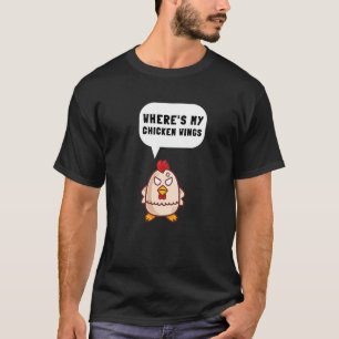 Hühnerflügel Hühnerfleisch und Hühnernuggets Bu T-Shirt