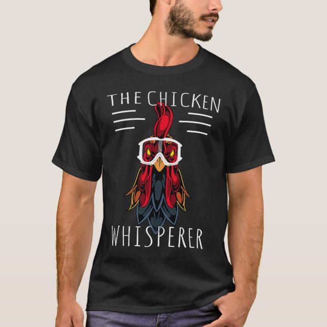 Hühnerflüsterer für Männer Bauer Geflügel T-Shirt (Vorderseite)