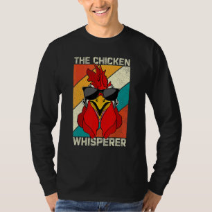 Hühnerflüsterer Hinterhof Hühner Landwirt T-Shirt