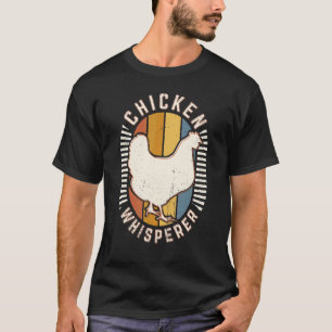 Hühnerflüsterer Vintage Klassiker Retro Tierliebe T-Shirt