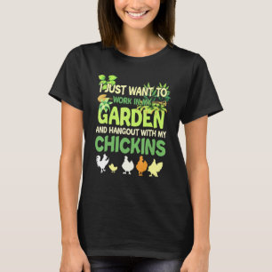Hühnergarten Gartenarbeit Für Männer Frauen Gärtne T-Shirt