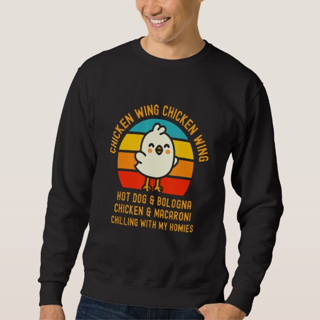 Hühnerhühner-Wing Hot Dog und Bologna Todd Sweatshirt (Vorderseite)