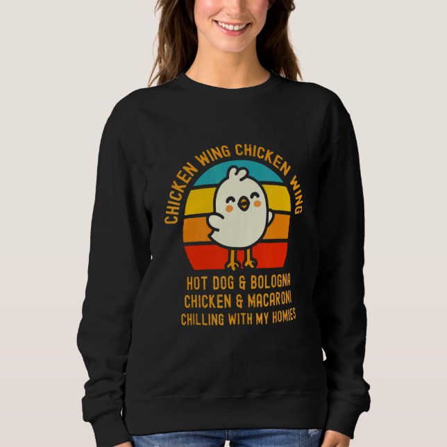 Hühnerhühner-Wing Hot Dog und Bologna Todd Sweatshirt (Vorderseite)