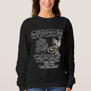 Hühnerhunde Bauer Girl Sweatshirt