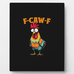 Hühnerliebhaber Lustiges F-Caw-F Huhn Fotoplatte