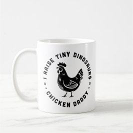 Hühnerliebhaberpapa Ich züchte winzige Dinosaurier Kaffeetasse
