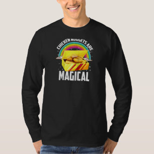 Hühnernuggets sind magischer Niedlicher Feinschmec T-Shirt