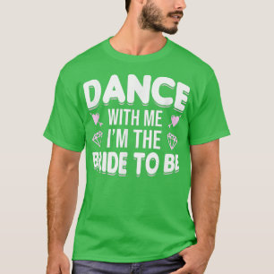Hühnerparty Hochzeit Verheiratet Junggeselle Braut T-Shirt