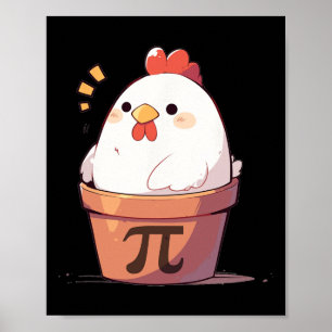 Hühnerpot Pi Day Männer Frauen Kinder Mathematikle Poster