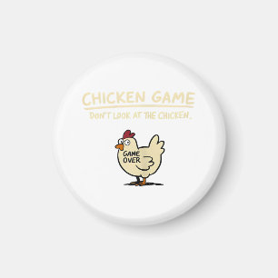 Hühnerspiel Schau nicht auf das Huhn Lustiges Huhn Magnet