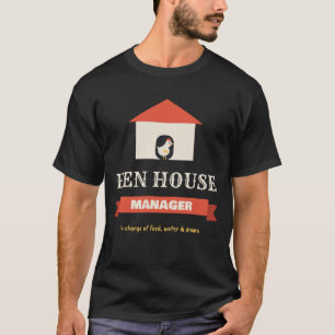 Hühnerstall-Manager Hühnerstall-Chef Hinterhof-Hüh T-Shirt