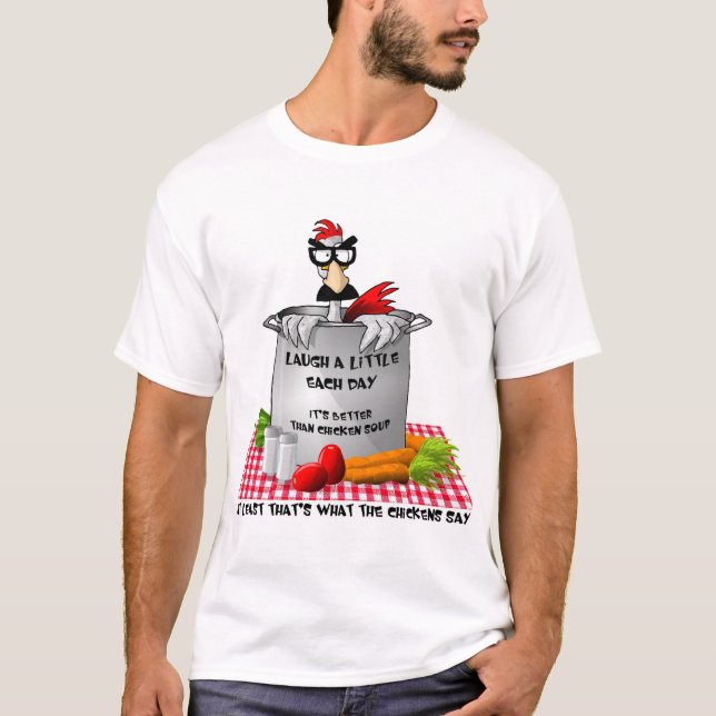 Hühnersuppe T-Shirt (Vorderseite)