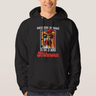 Hühnertherapie Sprichwort Ich Gehe Zu Meinen Hen Hoodie