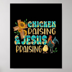 Hühnerzucht und -amp; Jesus lobt Christlich weit Poster