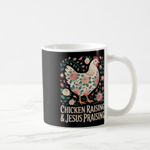Hühnerzucht und -amp; Jesus lobt Shirt für Männer Kaffeetasse