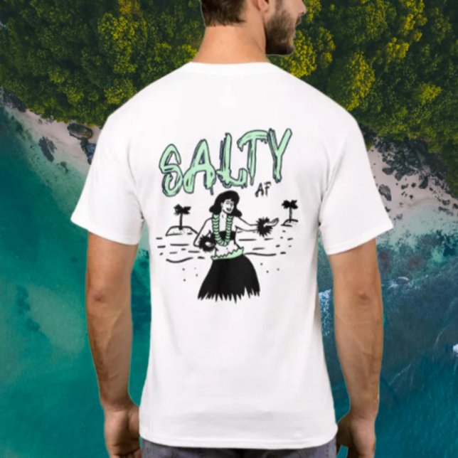 Hula Girl von Salty AF T-Shirt (Von Creator hochgeladen)