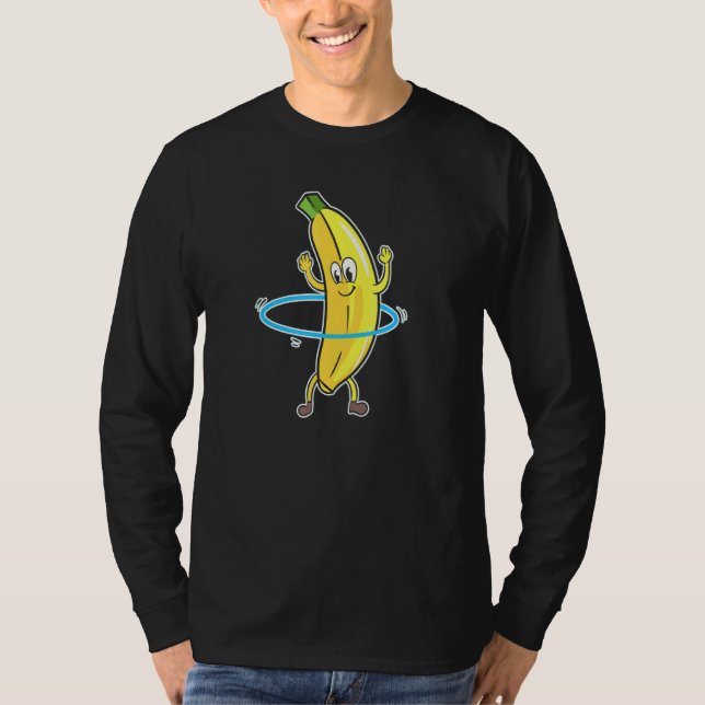 Hula Hooper Workout Hula Hooping Tancing Banana T-Shirt (Vorderseite)