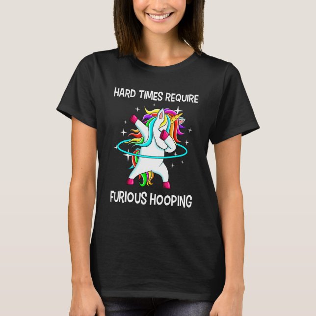 Hulahoop Hula Dabbing Hoop Unicorn Tanz Furious H T-Shirt (Vorderseite)