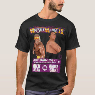 Hulk Hogan Vs Andre The T-Shirt