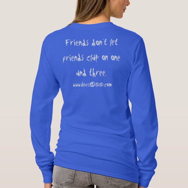 Hülsen-Slogan-Shirt der Damen-Blues411 langes T-Shirt (Rückseite)