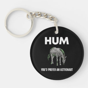 Hum Du würdest einen Adtronauten lustigen Zebra vo Schlüsselanhänger