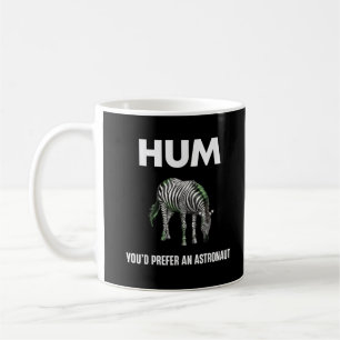Hum Sie bevorzugen einen Adtronaut Funny Zebra Kaffeetasse