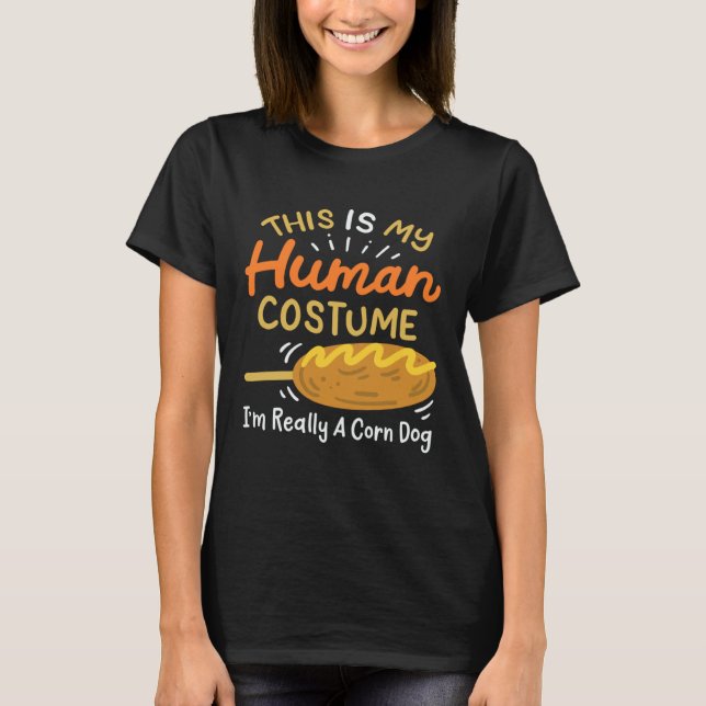 Human Costume Corn Dog T-Shirt (Vorderseite)