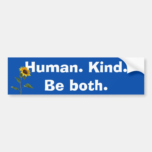 Human Kind Quote with Sunflower Autoaufkleber (Vorne)
