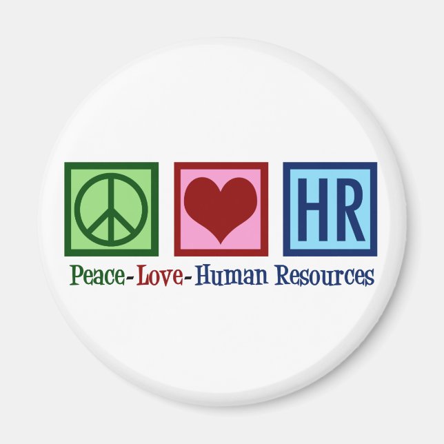 Human Resources Peace Love HR Magnet (Vorne)