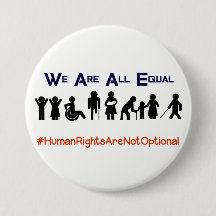 Human Rights Equality Disability Protest Button