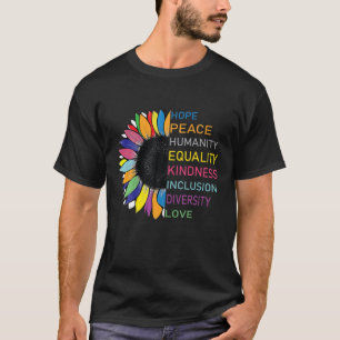 Humanitäre Freundlichkeit - Liebe zur Gleichstellu T-Shirt