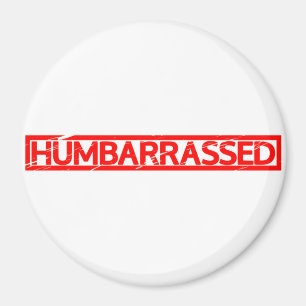 Humbarrassed-Briefmarke Magnet