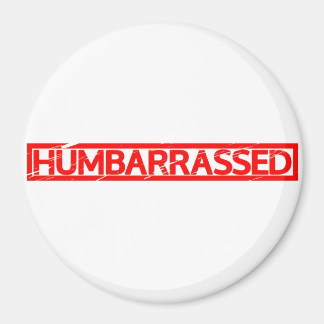 Humbarrassed-Briefmarke Magnet (Vorne)