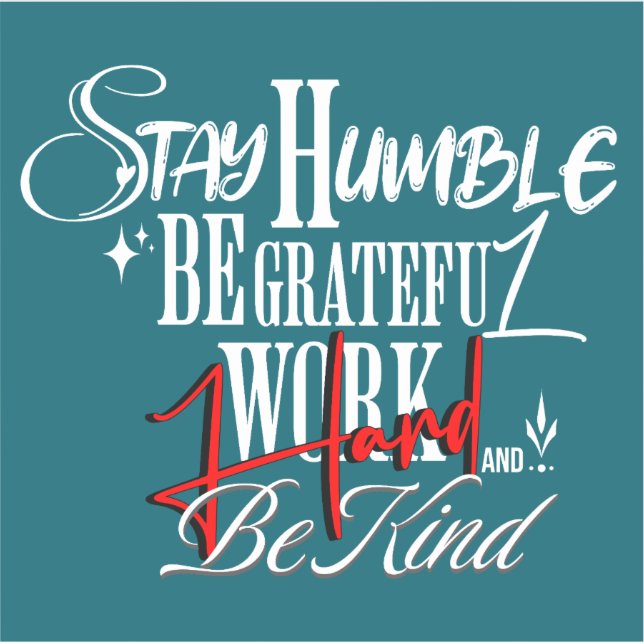 Humble and Kind Self Growth Calligraphy Quote Aufkleber (Vorderseite)