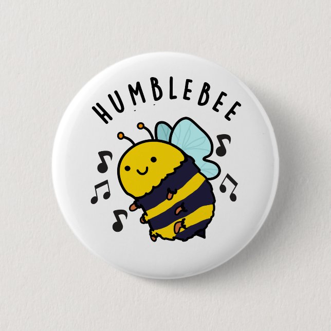 Humble Bee Funny Bumblebee Pun Button (Vorderseite)