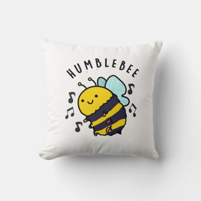 Humble Bee Funny Bumblebee Pun Kissen (Vorderseite)