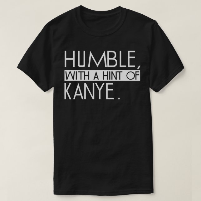 Humble with a HINT of eplosiveness  Funny saying  T-Shirt (Design vorne)