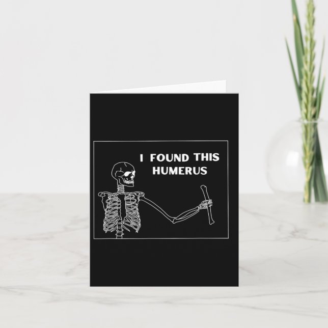 Humerus Skeleton - Witziges Halloween Uni Karte (Vorderseite)