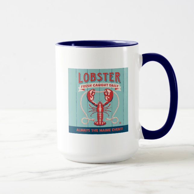 Hummer Fresh Caught Daily | Maine Tasse (Rechts)
