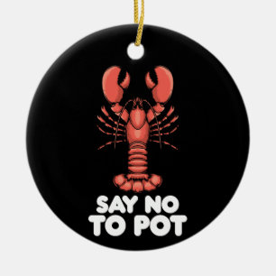Hummer sagt Nein zum Topf Keramik Ornament