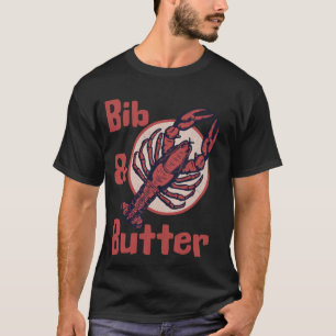 Hummer und Butter in Maine T-Shirt