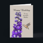 Hummingbird Happy Birthday Mother Karte<br><div class="desc">"Hummingbird Happy Birthday Grandtochter" von Catherine Sherman.
Ein Kolibris-Nektar aus einem lila Delphinium schafft einen schönen Geburtstag.</div>