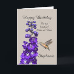 Hummingbird Happy Birthday Sister-in-Law Karte<br><div class="desc">"Hummingbird Happy Birthday Sister-in-Law,  Stephanie" von Catherine Sherman.
Ein Kolibri,  der Nektar aus einem lila Delphinium schlängelt,  sorgt für einen schönen Geburtstag. Sie können diese Karte mit jedem beliebigen Namen und Anlass personalisieren.</div>