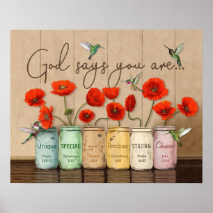 Hummingbird und Poppies Gott sagt, Sie sind Poster