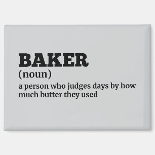 Humor Baker Definition Magnet
