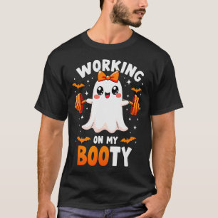Humor Boo Arbeite an Meinem Po Fitnessstudio Fitne T-Shirt