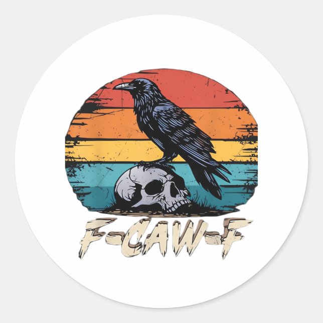 Humor F-Caw-F Gothic Funny Crow Essential Retro St Runder Aufkleber (Vorderseite)