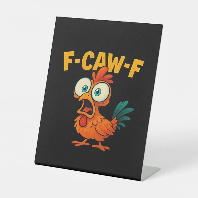 Humor Funny Crow F-Caw-F Gothic Sockelschild (Vorderseite)